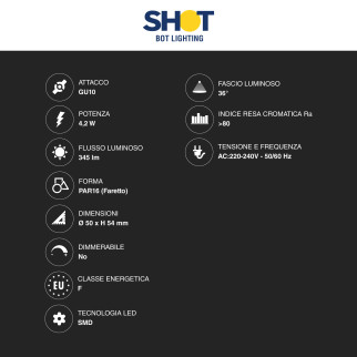 Faretto LED GU10 4,2W PAR16 SMD 36° Bot Lighting Shot