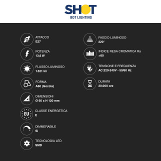 Lampadina LED E27 13,6W Goccia A60 SMD Dimmerabile Bot Lighting